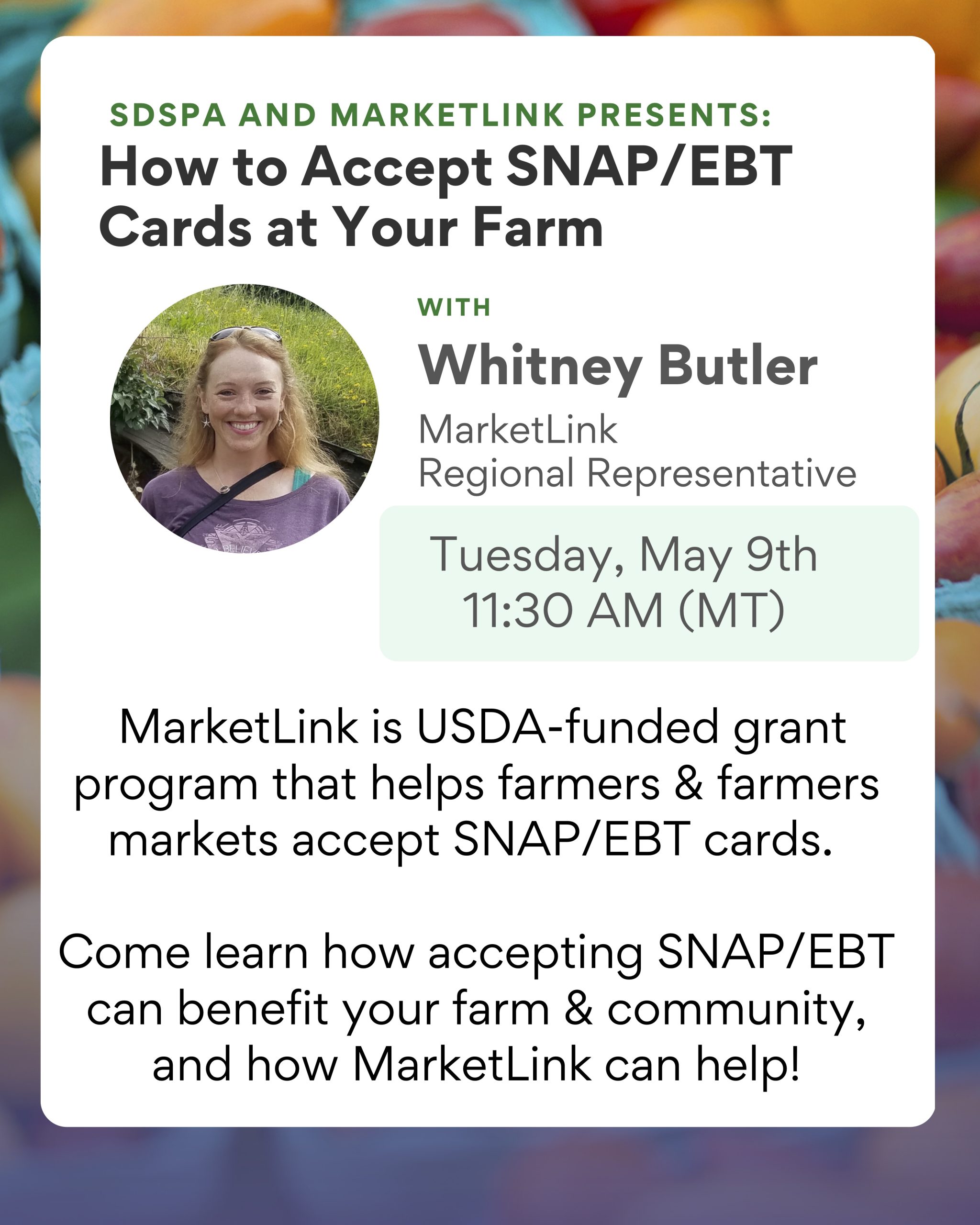 MarketLink and SPSPA Webinar – How to Accept SNAP at your Farm