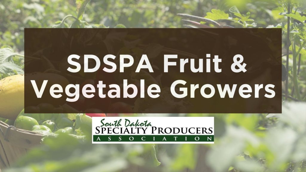 SDSPA Fruit & Vegetable Growers Meetup Feb. 2023 South Dakota