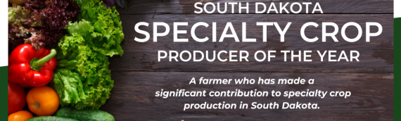 Seeking Nominations for the 2025 S.D. Specialty Crop Producer of the Year